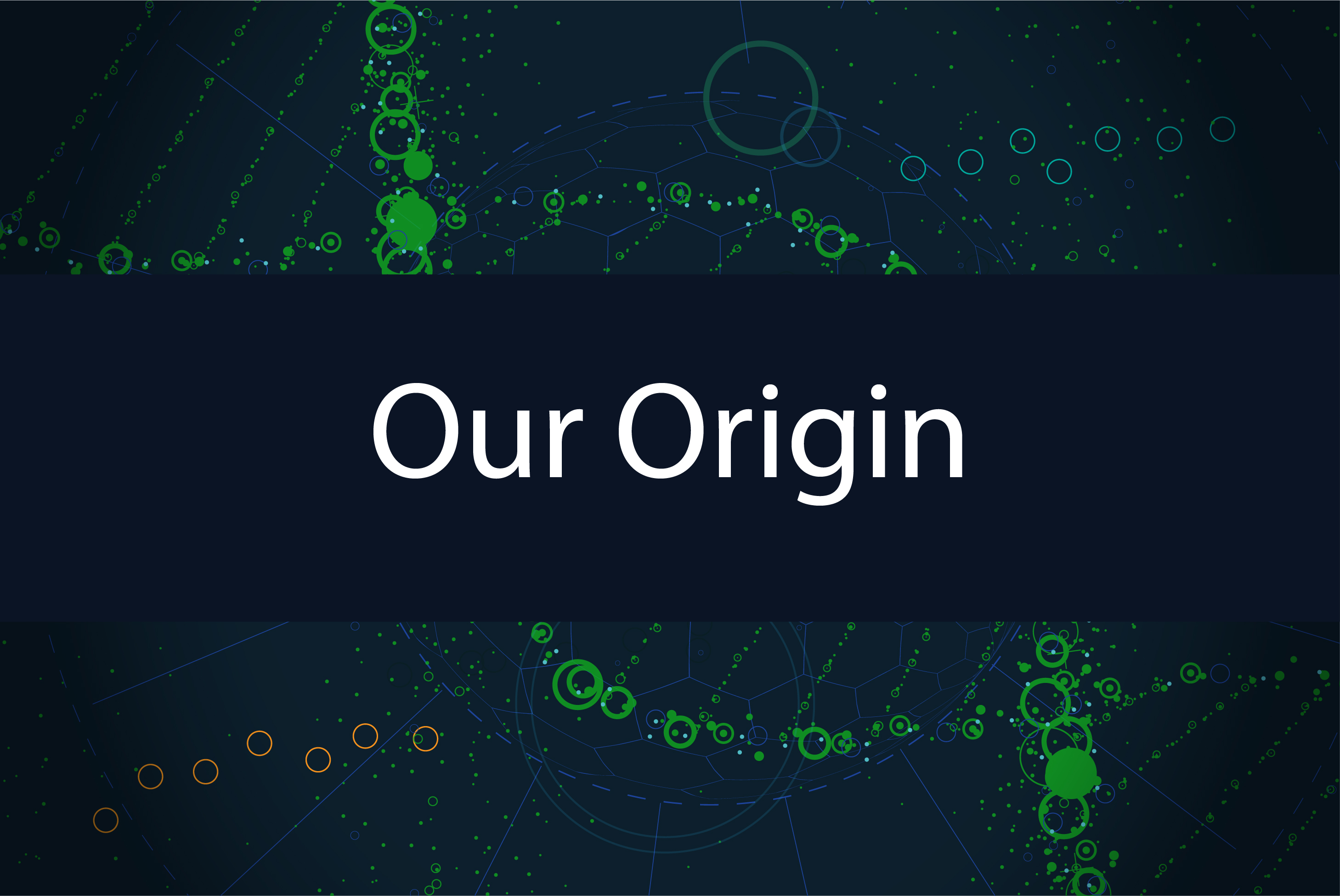 Our Origin